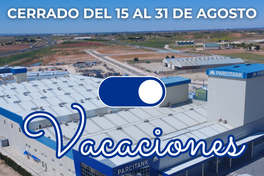 Parcitank permanecerá cerrada por vacaciones del 15 al 31 de agosto.